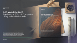 GCC Watchlist 2025: Top Fortune 500 U.S. Companies Likely to Establish in India
