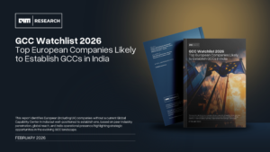GCC Watchlist 2026 : Top European Companies Likely to Establish GCCs in India